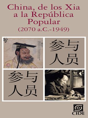 cover image of China, de los Xia a la República Popular (2070 a.C.-1949)